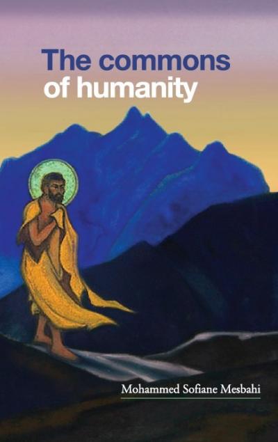 The Commons of Humanity, by Mohammed Sofiane Mesbahi